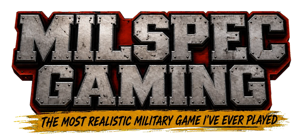 MilSpec Gaming. The most realistic military game I’ve ever played.